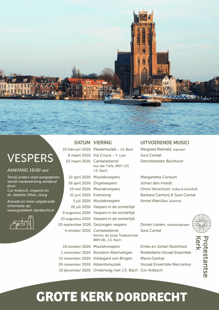 Programma Vespers in de Grote Kerk van Dordrecht 2026